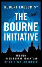 Robert Ludlums (TM) The Bourne Initiative 9781786694249, Verzenden, Gelezen, Eric van Lustbader