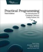 Practical Programming, 3e 9781680502688 Paul Gries, Boeken, Verzenden, Zo goed als nieuw, Paul Gries