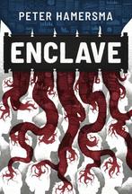 Enclave 9789464374285 Peter Hamersma, Verzenden, Gelezen, Peter Hamersma