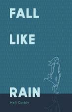 Fall Like Rain 9781543991321 Nell Corbly, Verzenden, Gelezen, Nell Corbly