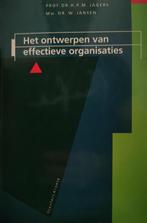 ONTWERPEN EFFECTIEVE ORGANISATIES 9789020720921 JAGERS, Boeken, Verzenden, Gelezen, JAGERS