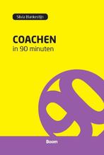 Coachen in 90 minuten / 90 Minuten-reeks 9789024402236, Verzenden, Zo goed als nieuw, Silvia Blankestijn