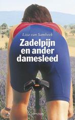 Zadelpijn En Ander Damesleed 9789044614688 Sambeek Liza van, Verzenden, Gelezen, Sambeek Liza van