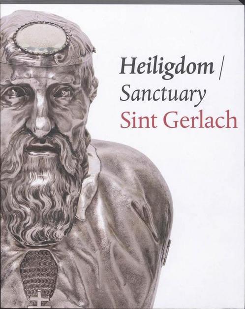 Heiligdom Sint Gerlach 9789460040238, Boeken, Politiek en Maatschappij, Zo goed als nieuw, Verzenden