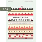 Patisserie / Kookschool 9789021559520 Melanie Dupuis, Boeken, Verzenden, Gelezen, Melanie Dupuis