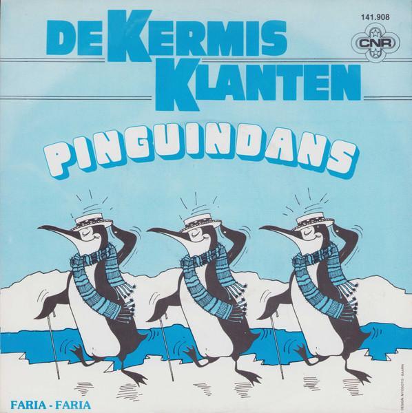 vinyl single 7 inch - De Kermisklanten - Pinguindans, Cd's en Dvd's, Vinyl Singles, Zo goed als nieuw, Verzenden