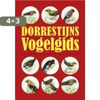 Dorrestijns vogelgids 9789038894553 Hans Dorrestijn, Boeken, Verzenden, Gelezen, Hans Dorrestijn