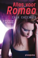 Alles voor Romeo / Ploegsma kinder- & jeugdboeken, Verzenden, Gelezen, Caja Cazemier