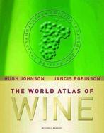 World Atlas Of Wine 9781845333010 Hugh Johnson, Verzenden, Gelezen, Hugh Johnson