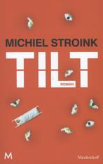 Tilt 9789029088916 Michiel Stroink, Verzenden, Gelezen, Michiel Stroink