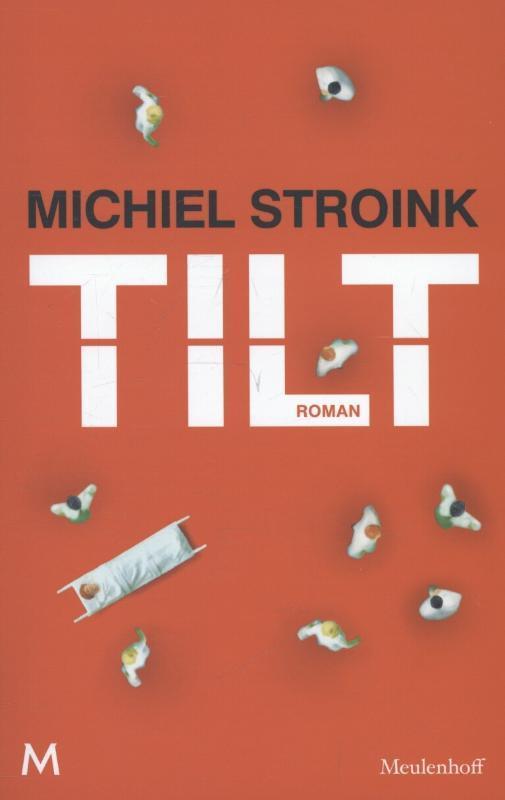 Tilt 9789029088916 Michiel Stroink, Boeken, Romans, Gelezen, Verzenden