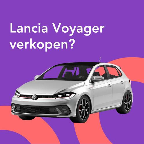 Jouw Lancia Voyager snel en zonder gedoe verkocht., Auto diversen, Auto Inkoop