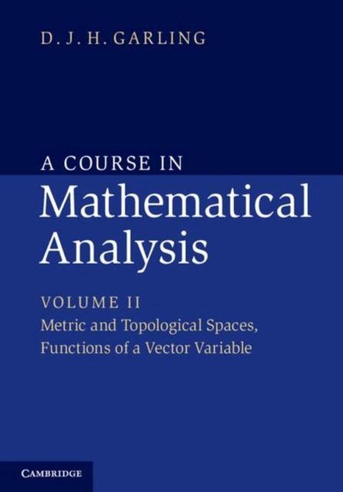 9781107675322 Course In Mathematical Analysis | Tweedehands, Boeken, Schoolboeken, Zo goed als nieuw, Verzenden