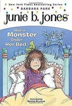 Junie B. Jones Has a Monster Under Her Bed (A Stepping S..., Gelezen, Barbara Park, Verzenden