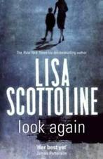 Look again by Lisa Scottoline (Hardback), Boeken, Verzenden, Gelezen, Lisa Scottoline