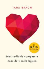 9789021575742 Met radicale compassie naar de wereld kijken, Boeken, Verzenden, Gelezen, Tara Brach