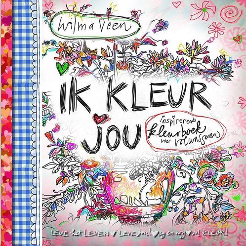 Ik kleur jou 9789043524797 Wilma Veen, Boeken, Godsdienst en Theologie, Gelezen, Verzenden