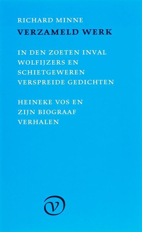 Verzameld werk 9789028240681 R. Minne, Boeken, Literatuur, Gelezen, Verzenden