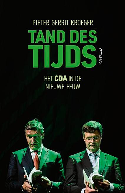 Tand des tijds 9789044633665 Pieter Gerrit Kroeger, Boeken, Politiek en Maatschappij, Zo goed als nieuw, Verzenden