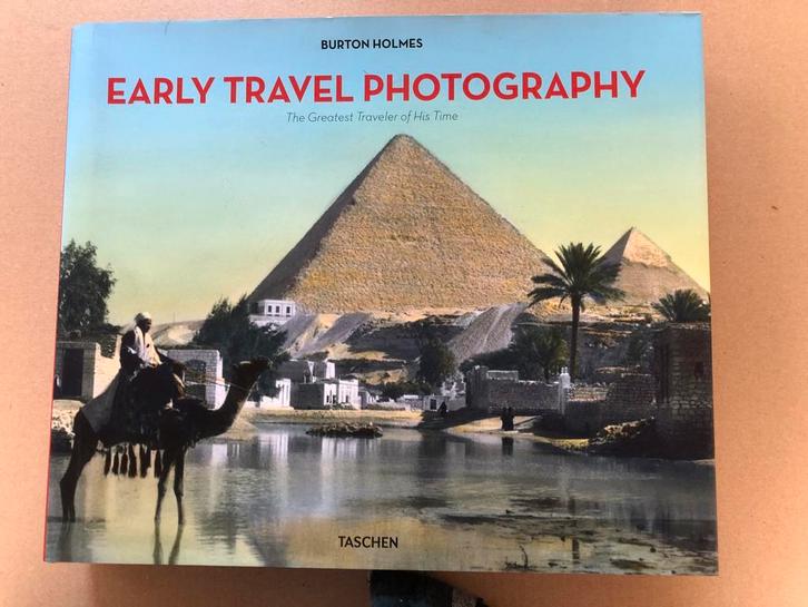 Burton Holmes - Early Travel Photography - 1906-1935, Boeken, Kunst en Cultuur | Fotografie en Design, Zo goed als nieuw, Ophalen of Verzenden
