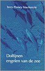 DOLFIJNEN, ENGELEN VAN DE ZEE 9789020281101, Boeken, Esoterie en Spiritualiteit, Verzenden, Gelezen, T. Pinney MacKenzie