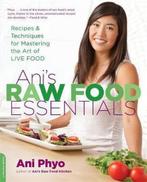 AniS Raw Food Essentials 9780738215600 Ani Phyo, Verzenden, Gelezen, Ani Phyo