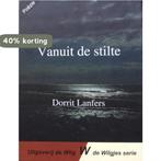 Vanuit de stilte 9789079288090 Dorrit Marjorie Lanfers, Verzenden, Zo goed als nieuw, Dorrit Marjorie Lanfers