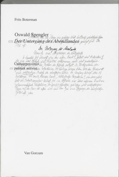 Oswald Spengler en Der Untergang des Abendlandes / Speculum, Boeken, Filosofie, Gelezen, Verzenden