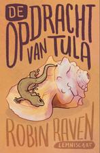 9789047717812 De opdracht van Tula Robin Raven, Boeken, Verzenden, Nieuw, Robin Raven