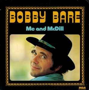 LP gebruikt - Bobby Bare - Me And McDill, Cd's en Dvd's, Vinyl | Country en Western, Zo goed als nieuw, Verzenden
