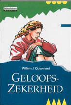Geloofszekerheid / Geloofsleven / 1 9789063532666, Boeken, Godsdienst en Theologie, Verzenden, Gelezen, W.J. Ouweneel