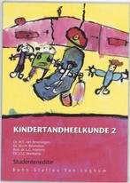 9789031337514 Kindertandheelkunde 2 Studenteneditie, Boeken, Verzenden, Zo goed als nieuw, W E Van Amerongen