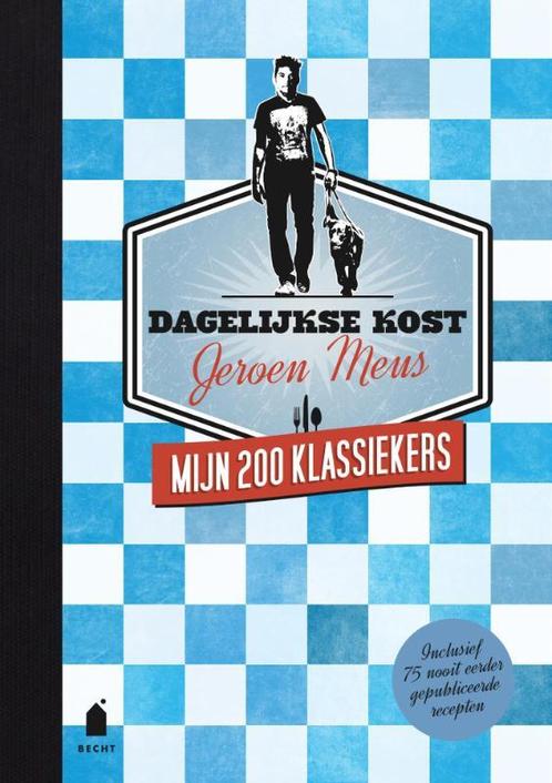 Dagelijkse kost 9789023014461 Jeroen Meus, Boeken, Kookboeken, Gelezen, Verzenden