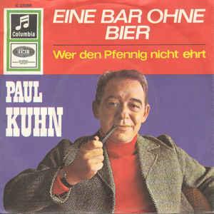 Single vinyl / 7 inch - Paul Kuhn - Eine Bar Ohne Bier, Cd's en Dvd's, Vinyl Singles, Zo goed als nieuw, Verzenden