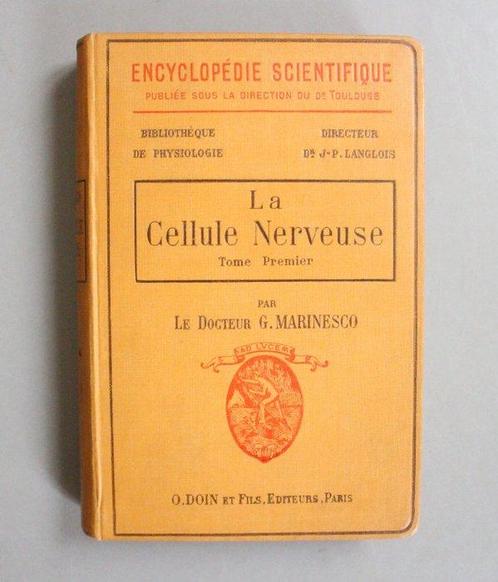 Gheorghe Marinescu - La Cellule nerveuse - 1909, Antiek en Kunst, Antiek | Boeken en Bijbels