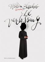 De verlossing 9789463102193 Willem Elsschot, Verzenden, Gelezen, Willem Elsschot