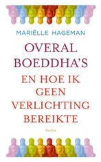 Overal boeddhas 9789068685503 Mariëlle Hageman, Boeken, Verzenden, Zo goed als nieuw, Mariëlle Hageman