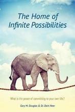 9781634931281 The Home of Infinite Possibilities, Boeken, Nieuw, Gary M. Douglas, Verzenden