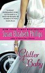 Glitter Baby 9780061438561 Susan Elizabeth Phillips, Boeken, Verzenden, Gelezen, Susan Elizabeth Phillips