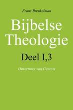 Bijbelse theologie I-3 Ouvertures van Genesis 9789043518673, Verzenden, Gelezen, Frans Hendrik Breukelman