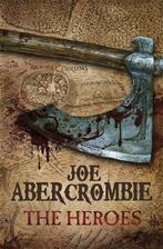The Heroes 9780575099579 Joe Abercrombie, Boeken, Verzenden, Gelezen, Joe Abercrombie