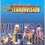 cd - Terrorvision - Whales and Dolphins: The Very Best of..., Verzenden, Zo goed als nieuw