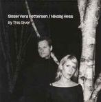 cd - Sissel Vera Pettersen / Nikolaj Hess - By This River, Cd's en Dvd's, Verzenden, Nieuw in verpakking