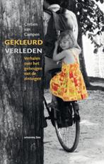 Gekleurd verleden 9789081567510 Crétien van Campen, Verzenden, Gelezen, Crétien van Campen