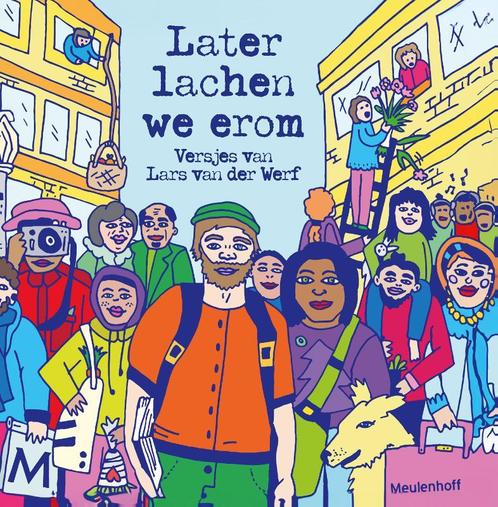 Later lachen we erom 9789029093705 Lars van der Werf, Boeken, Overige Boeken, Zo goed als nieuw, Verzenden