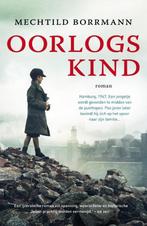 Oorlogskind 9789400508651 Mechtild Borrmann, Verzenden, Gelezen, Mechtild Borrmann