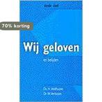 WIJ GELOVEN 3 EN BELIJDEN 9789024218523 VELDHUIZEN, Boeken, Verzenden, Gelezen, VELDHUIZEN