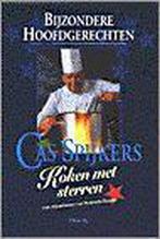 Bijzondere hoofdgerechten / Koken met sterren 9789051216097, Boeken, Kookboeken, Verzenden, Gelezen, C. Spijkers
