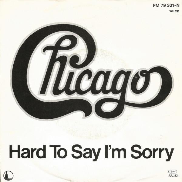 Chicago - Hard To Say Im Sorry, Cd's en Dvd's, Vinyl | Pop, Gebruikt, Ophalen of Verzenden