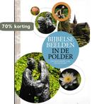 Bijbelse Beelden in de polder 9789081544672 Tini Brugge, Verzenden, Zo goed als nieuw, Tini Brugge